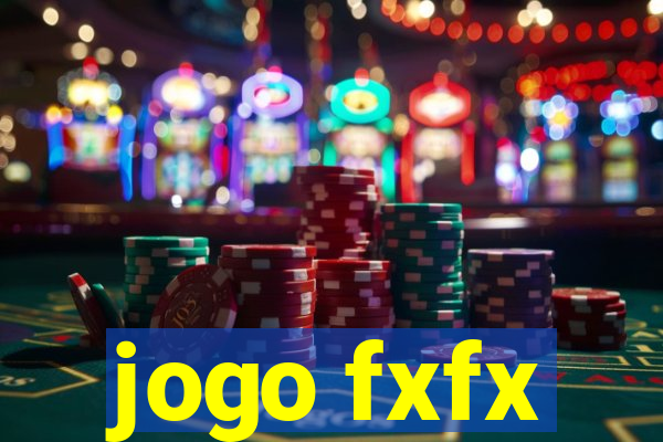jogo fxfx